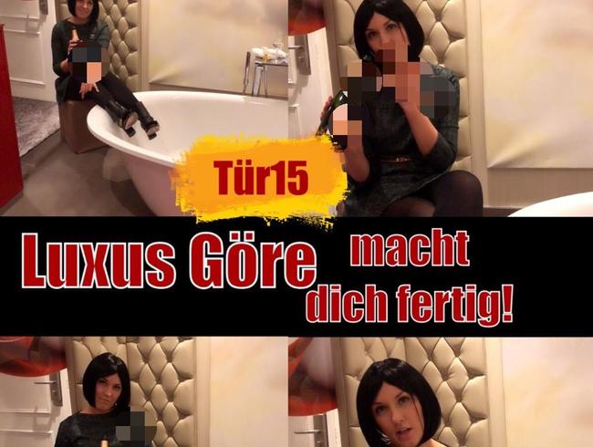 Miss Doertie Porno Video: Tür 15 - Luxus-Göre macht dich fertig